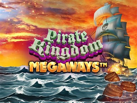 Jogue Pirate Kingdom Megaways online